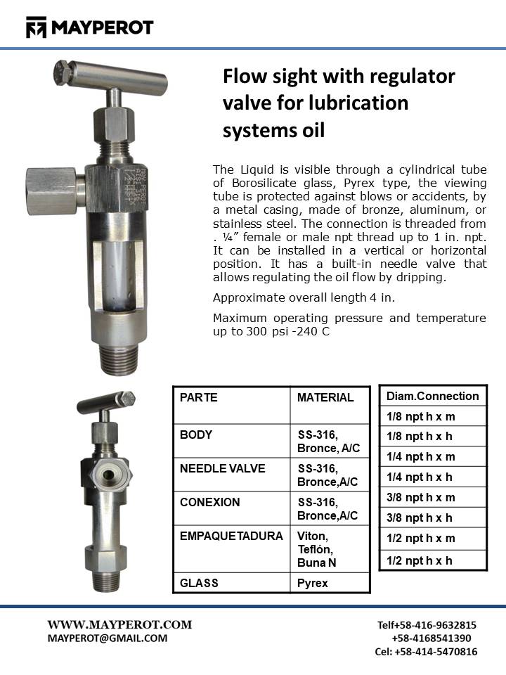 Flow sight with regulator valve