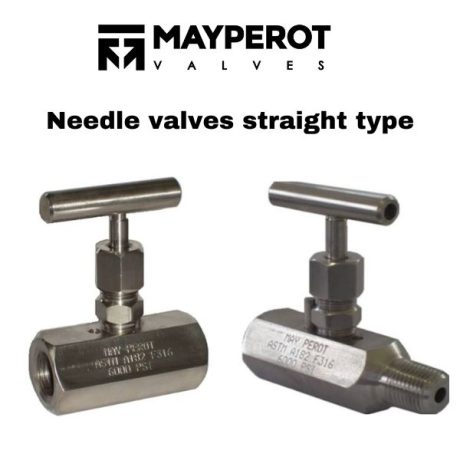 Needle valves straight type